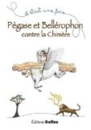Pegase et Bellerophon contre la chimre par Laurent Bgue
