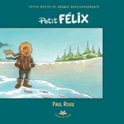 Petit Felix par Paul Roux