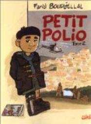 Petit Polio, tome 2 : Mahmoud n'a rien oubli par Farid Boudjellal