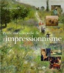 Petite encyclopdie de l'impressionnisme par Gabriele Crepaldi