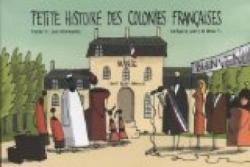 Petite histoire des colonies franaises, Tome 5 : Les Immigrs par Grgory Jarry