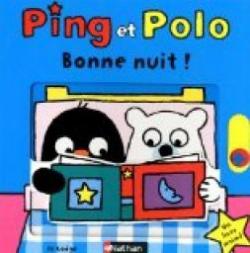 Ping et Polo : Bonne nuit ! par Jo Lodge