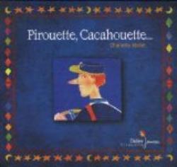 Pirouette, cacahouette... par Charlotte Mollet