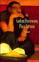 Plaza Fortuna par Gudrun Pausewang