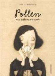 Pollen : une histoire d'amour par Davide Cali