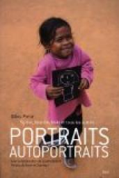 Portraits - Autoportraits : Syrine, Ibrahim, Malo et tous les autres... par Gilles Porte