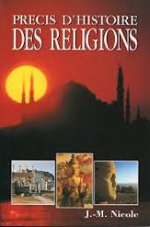 Prcis d'histoire des religions par Jules-Marcel Nicole