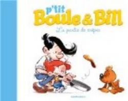 P'tit Boule & Bill, Tome 1 : La partie de crpes par Laurence Gillot
