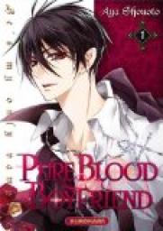Pure Blood Boyfriend, tome 1 par Aya Shouoto