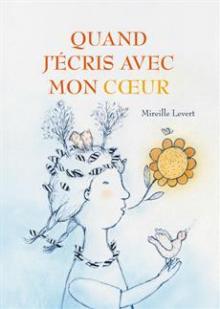 Quand j'cris avec mon coeur par Mireille Levert