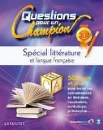 Questions pour un champion : Spcial littrature et langue franaise 2012 par  Larousse