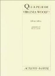 Qui a peur de Virginia Woolf? par Edward Albee