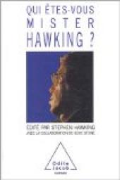 Qui tes-vous, monsieur Hawking ? par Stephen Hawking