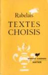 Textes choisis par Franois Rabelais