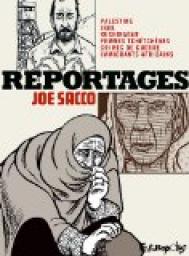Reportages par Joe Sacco