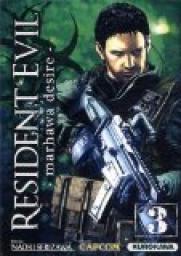 Resident Evil : Marhawa desire, tome 3 par Naoki Serizawa