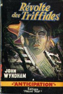 Rvolte des Triffides par John Wyndham