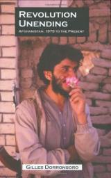 Revolution Unending: Afghanistan, 1979 to the Present par Gilles Dorronsoro