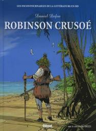 Robinson Crusoé (BD) par Christophe Lemoine