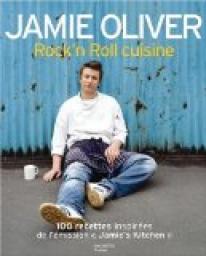 Rock'n Roll cuisine par Jamie Oliver