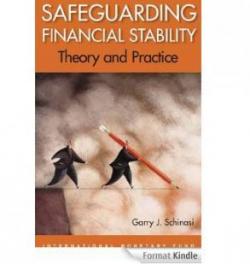 Safeguarding Financial Stability: Theory and Practice par Garry Schinasi