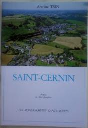 Saint-Cernin (Les monographies Cantaliennes) par Antoine Trin