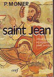 Saint Jean (Jsus cout et regard avec le coeur) par Prosper Monier