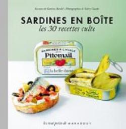 Sardines en bote - Les 30 recettes culte par Garlone Bardel