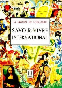 Savoir-vivre international par Pierre Daninos