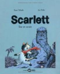 Scarlett : Star en cavale par Susan Schade