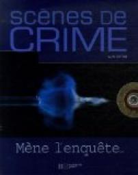 Scnes de crime : Mne l'enqute... par Clive Gifford