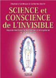 Science et conscience de l'invisible par Stphane Cardinaux