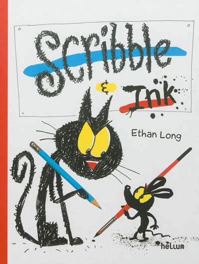 Scribble & Ink par Ethan Long