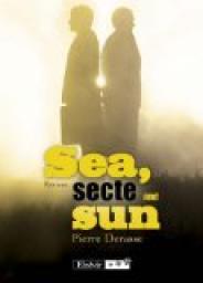Sea Secte and Sun par Pierre  Derasse