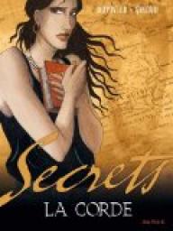 Secrets - La corde, Tome 1 par Marianne Duvivier