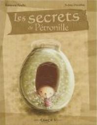 Les secrets de Ptronille par Fabienne Rouli