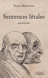 Sentences Ltales par Nihil Messtavic