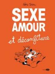 Sexe, amour et dconfiture par Fabrice Tarrin