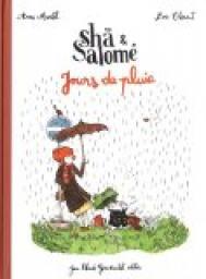 Sh & Salom : Jours de pluie par Loc Clment