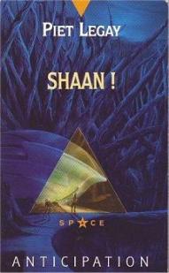 Shaan ! par Baudouin Chailley