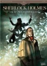 Sherlock Holmes & le Necronomicon, tome 2 : La nuit sur le monde par Sylvain Corduri