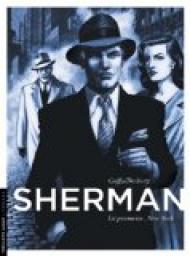 Sherman, tome 1 : La promesse, New York par Desberg