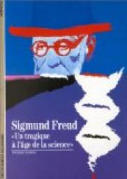 Sigmund Freud : 'Un tragique l'ge de la science' par Pierre Babin