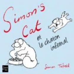 Simon's cat et le chaton infernal par Simon Tofield