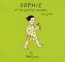 Sophie et les petites salades par Ilya Green