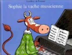 Sophie la vache musicienne par Geoffroy de Pennart