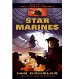 The Legacy Trilogy, tome 3 : Star Marines par William H. Keith