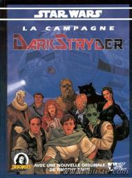 Star Wars : Campagne DarkStryder par Bill Smith