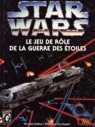 Star Wars, le jeu de rle de la guerre des toiles, seconde dition rvise et dveloppe par  Lucasfilm