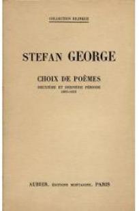 Choix de pomes : 1900-1933 par Stefan George